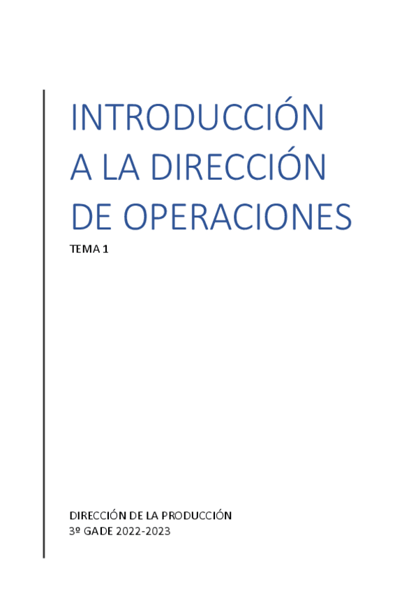Miniatura del documento TEMA-1-Introduccion-a-la-direccion-de-operaciones-2023.pdf