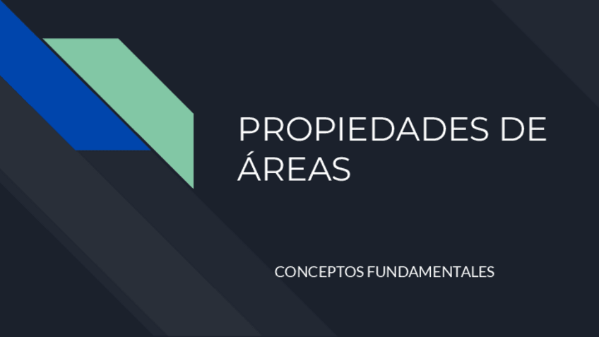 Miniatura del documento PROPIEDADES-DE-AREAS-CONCEPTOS-FUNDAMENTALES.pdf