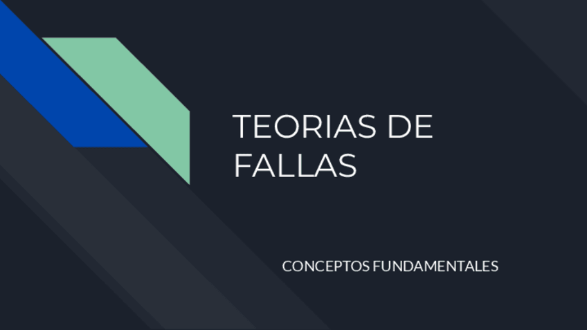 Miniatura del documento TEORIAS-DE-FALLAS-CONCEPTOS-FUNDAMENTALES.pdf