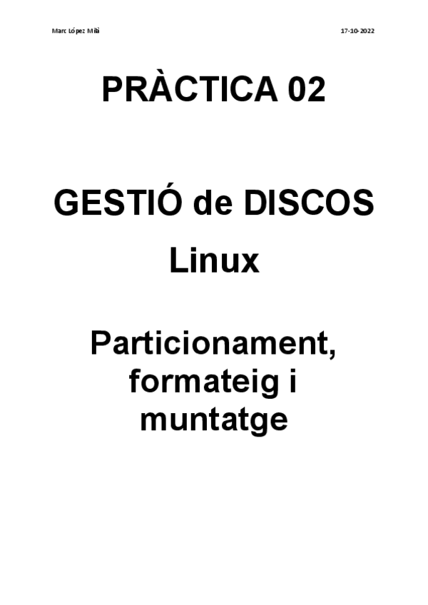 Miniatura del documento 1ASIX1DAWM01-UF1A02-Prac02AdminDiscos-Linux.pdf