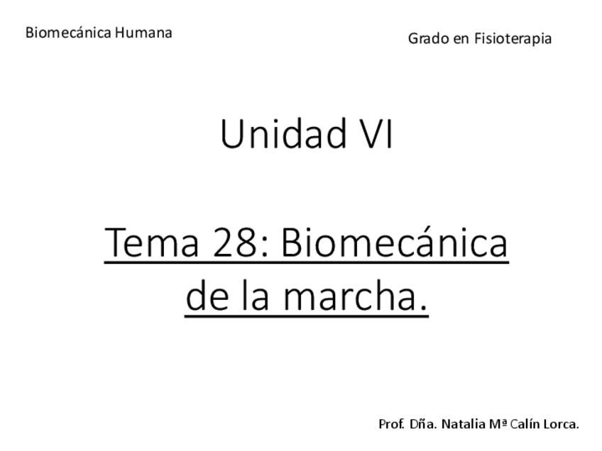 Miniatura del documento Unidad-6-Tema-28-Biomecanica-de-la-marcha.pdf