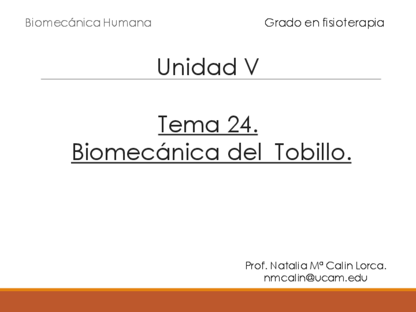 Miniatura del documento Unidad-5-Tema-24-Biomecanica-del-tobillo.pdf