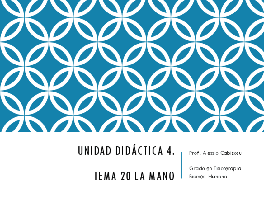 Miniatura del documento Unidad-4-Tema-20-Biomecanica-de-la-mano-COMPLETA.pdf
