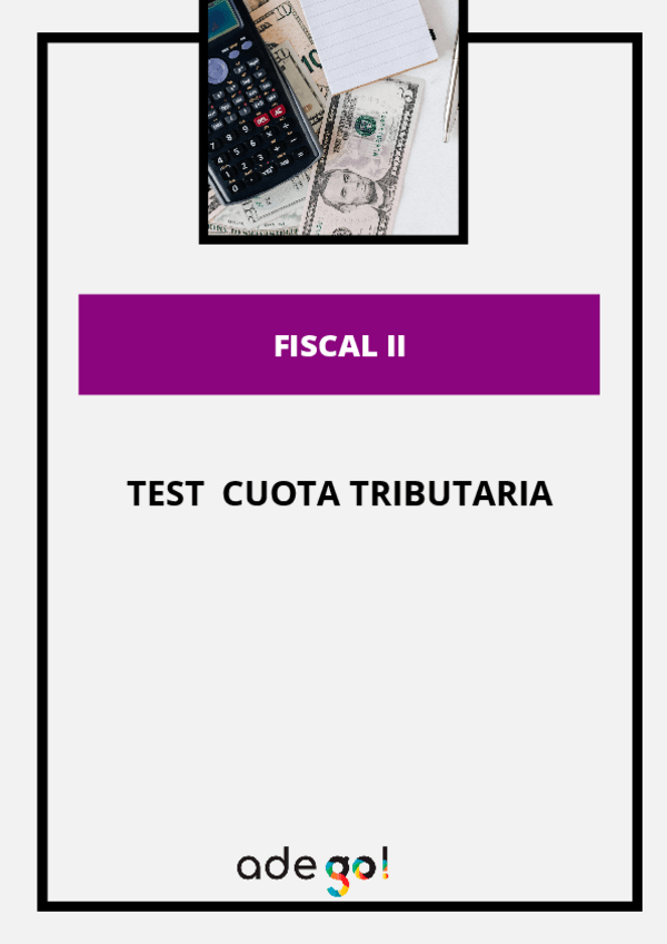 Miniatura del documento TEST-CUOTA-TRIBUTARIA-RESUELTO.pdf