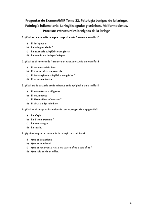 Miniatura del documento Preguntas-de-Examen-del-Tema-22.-Patologia-benigna-de-la-laringe.-Patologia-inflamatoria-Laringitis-agudas-y-cronicas.-Malformaciones.pdf