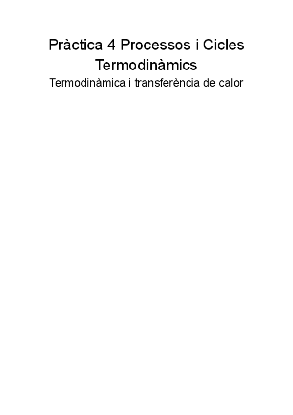 Miniatura del documento Practica-4-Processos-i-Cicles-Termodinamics.docx.pdf