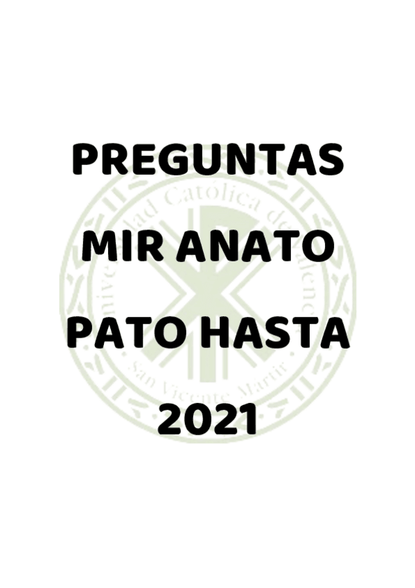 Miniatura del documento PREGUNTAS-MIR-ANATOMIA-PATOLOGICA-HASTA-2021.pdf