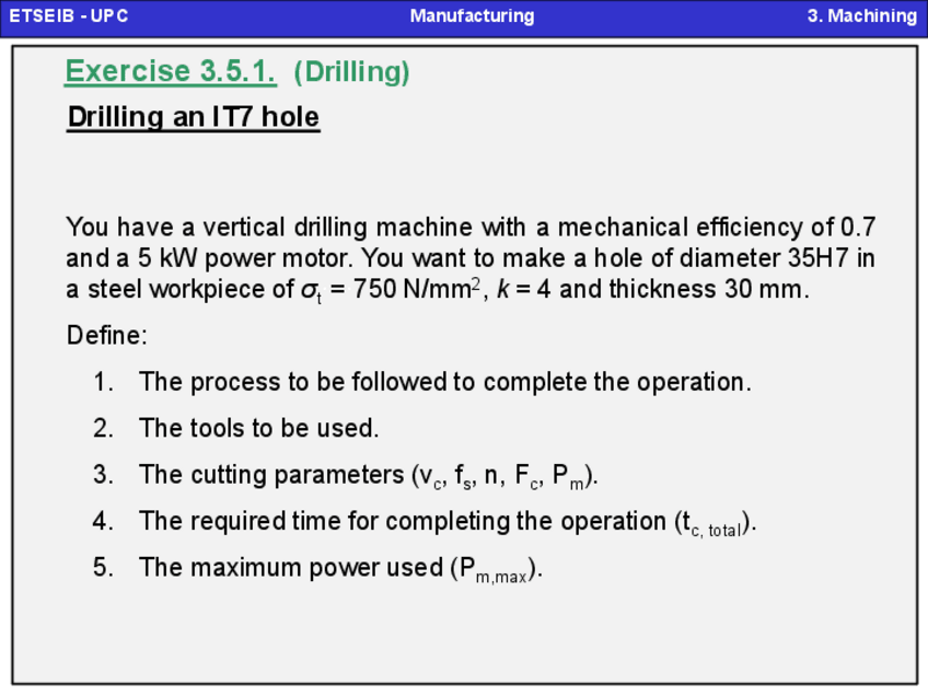 Miniatura del documento Manufacturing-03-Machining-Exercises-VI-drilling-with-solutions-v8.pdf