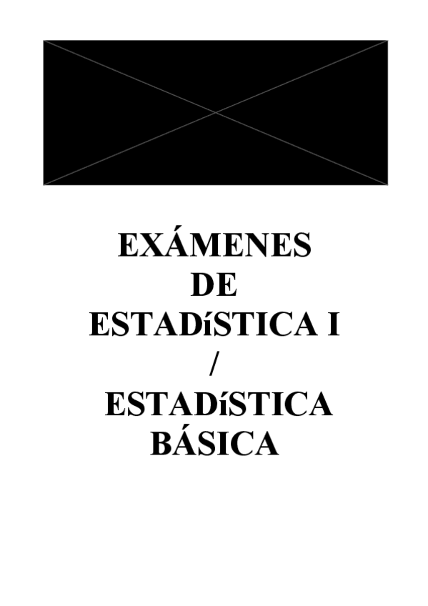 Miniatura del documento TODOS-LOS-EXAMENES-DE-ESTADISTICA.pdf
