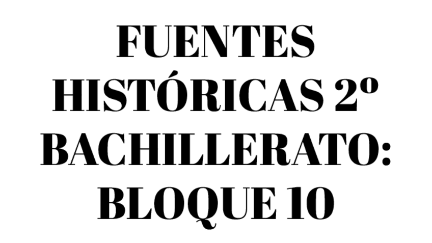 Miniatura del documento Fuentes-Historicas-Bloque-10.pdf