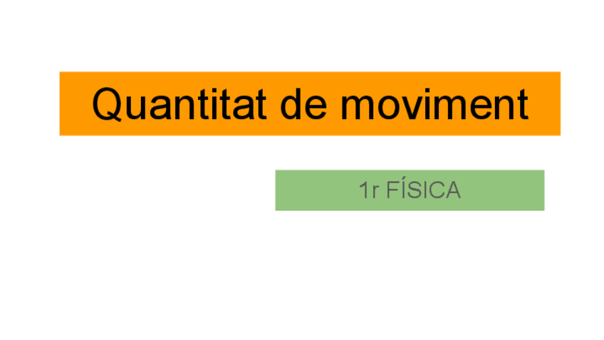 Miniatura del documento Quantitat-de-moviment.pdf