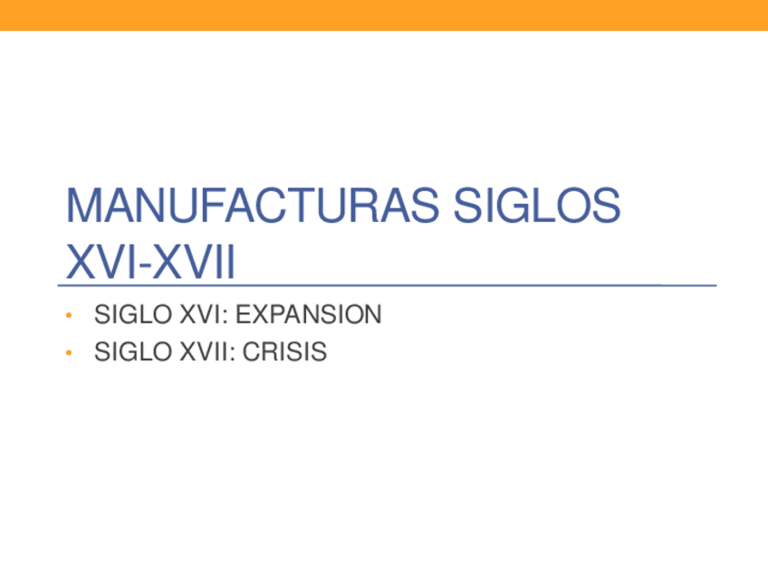 Miniatura del documento Manufacturas-y-comercio-en-los-siglos-XVI-XVII.pdf