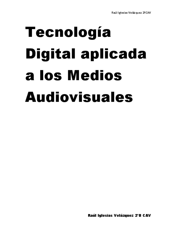 Miniatura del documento Tecnologia-aplicada-a-los-Medios-Audiovisuales-APUNTES.pdf