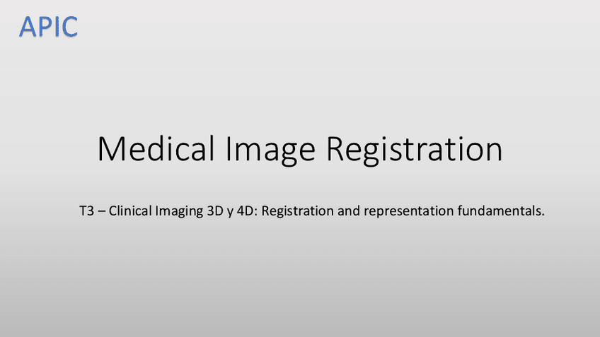 Miniatura del documento APICLecture32Medical-Image-Registration.pdf