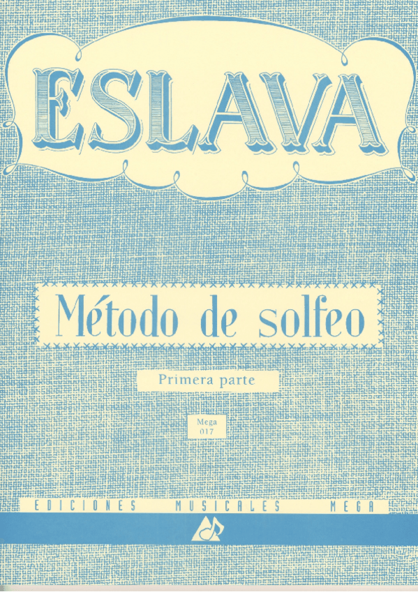 Miniatura del documento MetodoDeSolfeoHilarionEslava.pdf