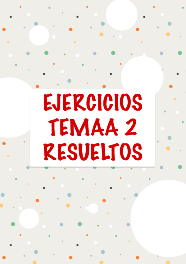 Miniatura del documento ejercicios-tema-2-bloque-2-resueltos.pdf