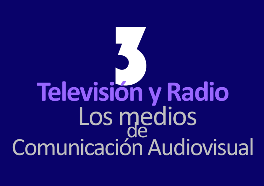 Miniatura del documento 0-BLOQUE-3-CAV2o-Los-medios-de-comunicacion-audiovisual.pdf