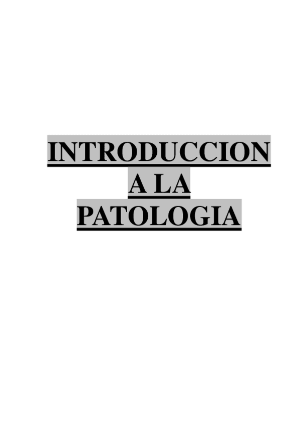 Miniatura del documento INTRODUCCION A LA PATOLOGIA IMPRESO.pdf