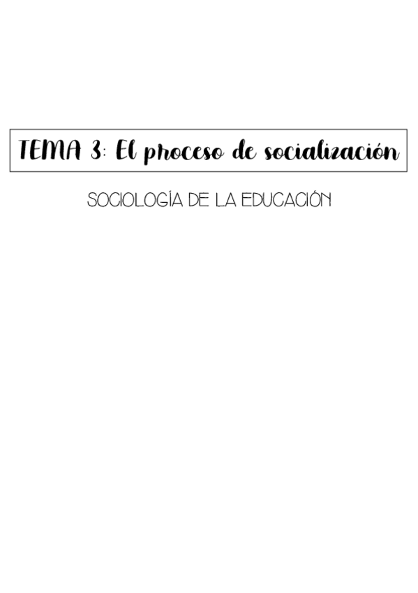 Miniatura del documento Tema-3-El-proceso-de-socializacion.pdf