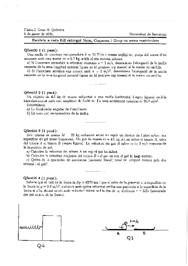 Miniatura del documento Examen-Fisica1-10-Gener-2020.pdf