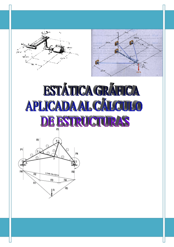 Miniatura del documento ESTATICA-PROYECTO-ESTATICA-GRAFICA-APLICADA-AL-CALCULO-DE-ESTRUCTURAS-PT1.pdf
