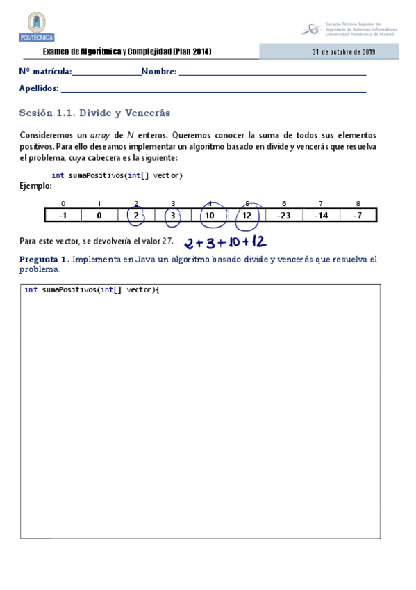 Miniatura del documento EJERCICIOS-DIVIDE-Y-VENCERAS--EXAMENES-RESUELTOS.pdf