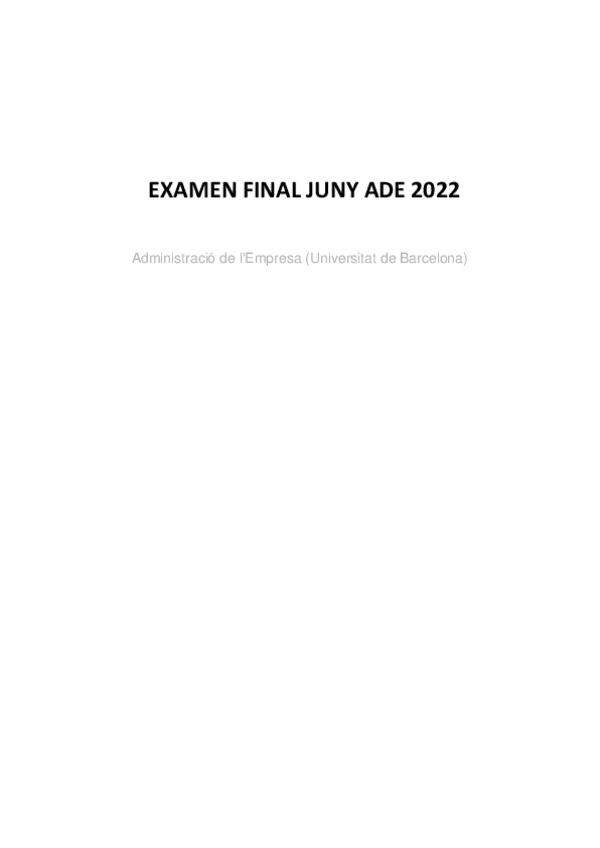 Miniatura del documento EXAMEN FINAL JUNY 2022 ADMIN EMPR.pdf