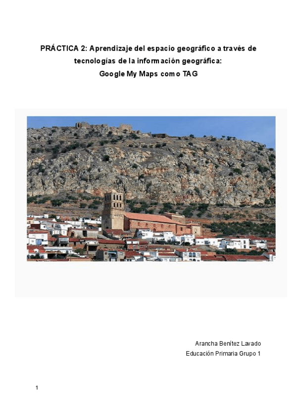 Miniatura del documento PRACTICA-2-Aprendizaje-del-espacio-geografico-a-traves-de-tecnologias-de-la-informacion-geografica-Google-My-Maps-como-TAG.pdf