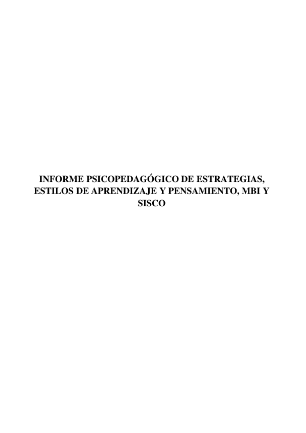 Miniatura del documento INFORME-PSICOPEDAGOGICO-DE-ESTRATEGIAS-ESTILOS-DE-APRENDIZAJE-Y-PENSAMIENTO-MBI-Y-SISCO.pdf