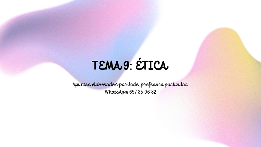 Miniatura del documento TEMA-9-ETICA-con-memes.pdf
