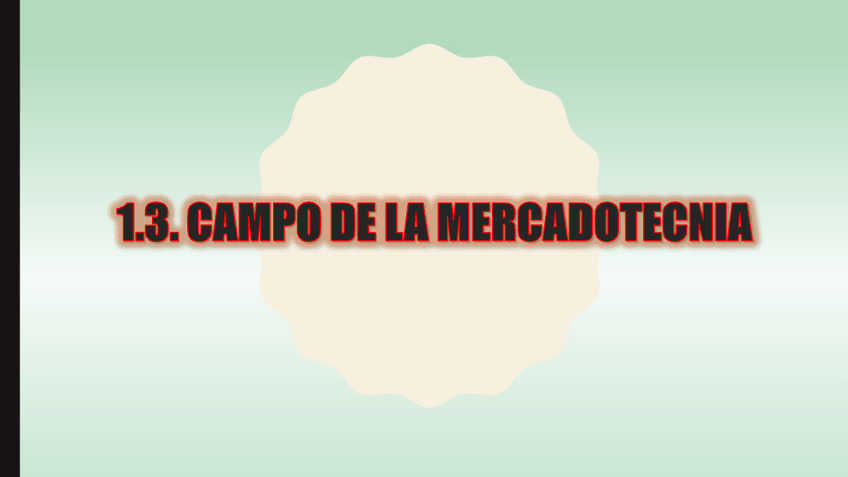 Miniatura del documento CAMPO-DE-LA-MERCADOTECNIA.pdf