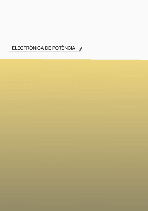 Miniatura del documento APUNTS-ELECTRONICA-DE-POTENCIA.pdf