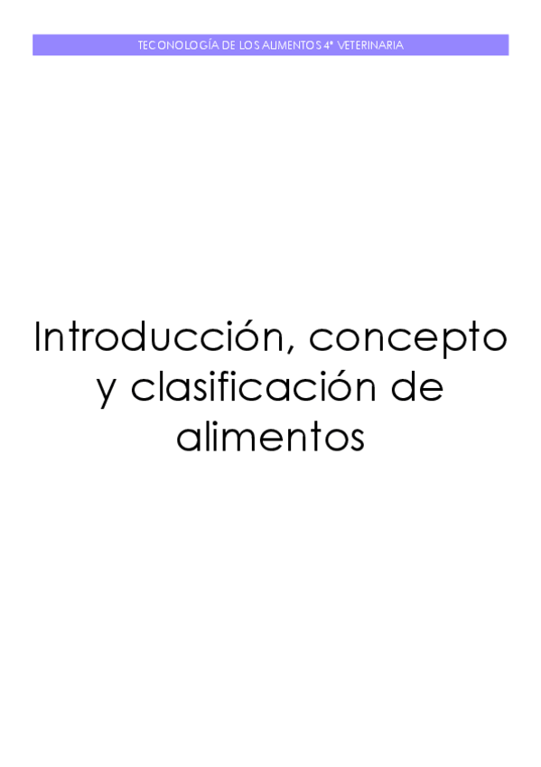 Miniatura del documento Tema-1.-Introduccion-concepto-y-clasificacion-de-alimentos.pdf