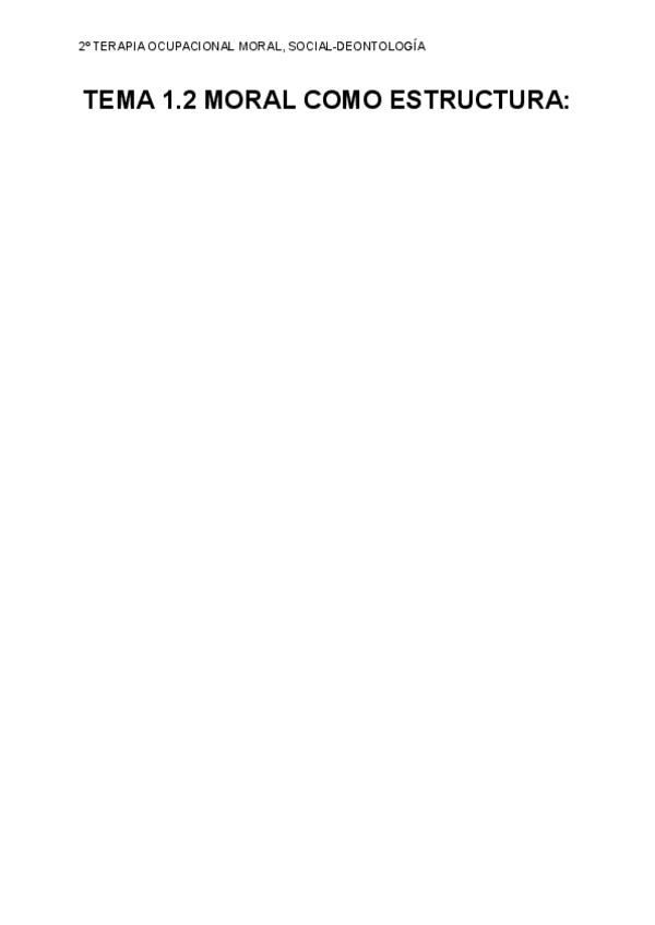 Miniatura del documento TEMA-1.2-MORAL-COMO-ESTRUCTURA.pdf