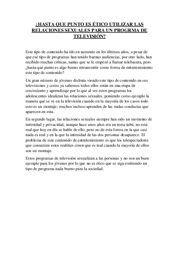 Miniatura del documento REDACCION-HASTA-QUE-PUNTO-ES-ETICO-UTILIZAR-LAS-RELACIONES-SEXUALES-PARA-UN-PROGRMA-DE-TELEVISION.pdf