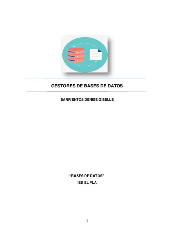 Miniatura del documento SISTEMA-GESTORES-DE-BASE-DE-DATOS.-tp-2-BARRIENTOS-DENISE.pdf
