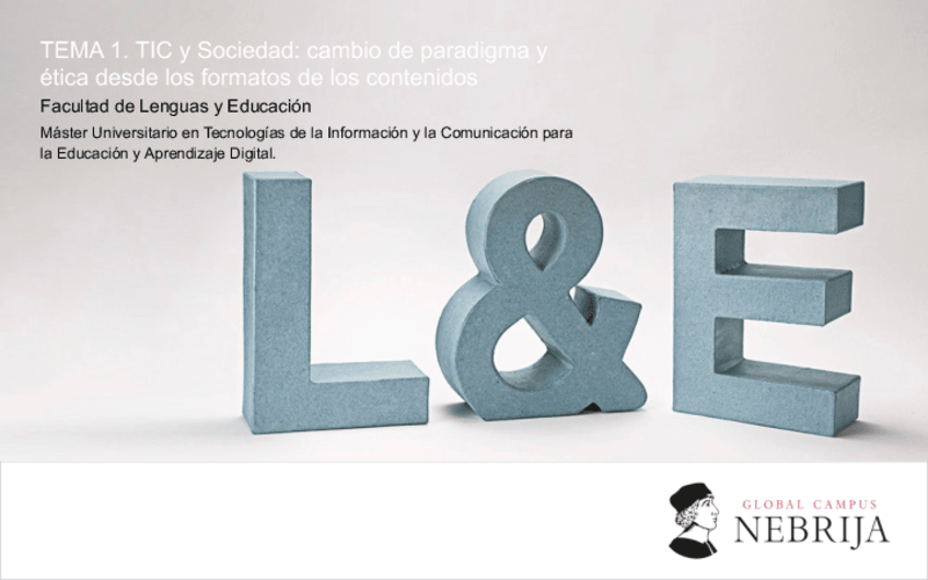 Miniatura del documento Tema1TICySociedadcambiodeparadigmayeticadesdelosformatosdeloscontenidoscorregido-1.pdf