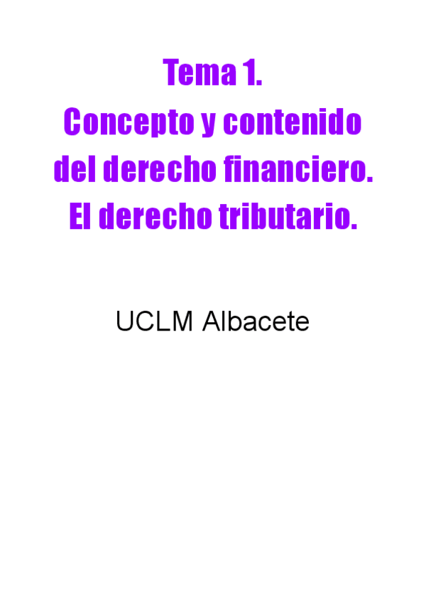 Miniatura del documento Tema-1.-Concepto-y-contenido-del-derecho-financiero.-El-derecho-tributario..pdf