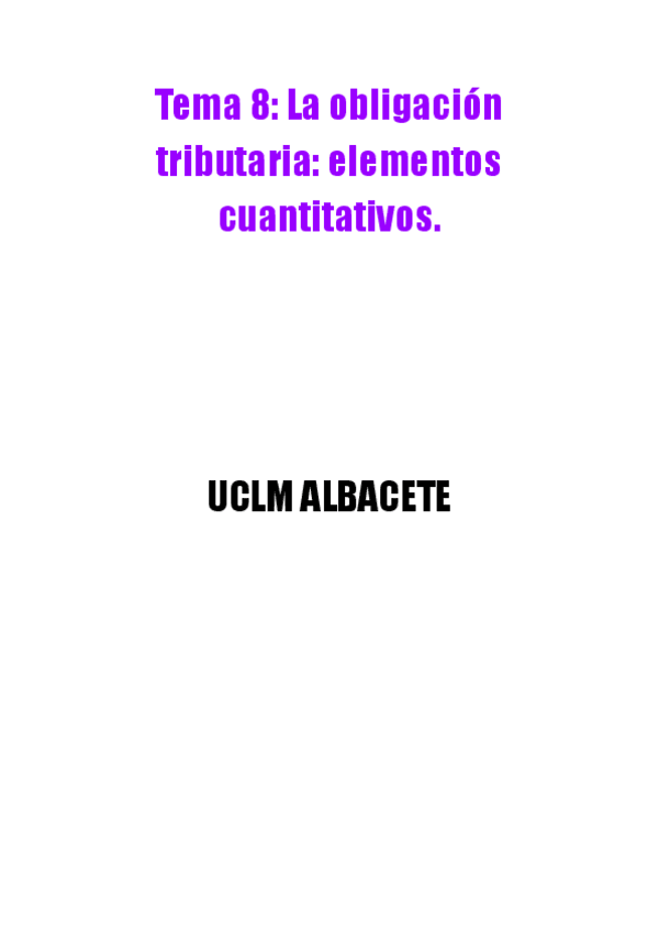Miniatura del documento Tema-8-La-obligacion-tributaria-elementos-cuantitativos..pdf