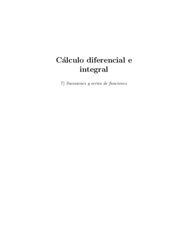 Miniatura del documento https://www.wuolah.com/apuntes/calculo-diferencial-e-integral-i/apuntes-castellano-2021-t-7-sucesiones-yseries-funciones-pdf-pdf-9391100?utm_source=wuolah&utm_medium=referral&utm_campaign=file-sharefile&referral=teroque6