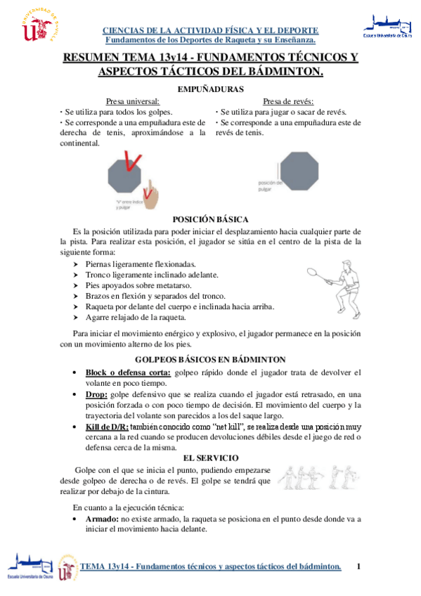 Miniatura del documento RESUMEN-TEMA-13y14-Fundamentos-tecnicos-y-aspectos-tacticos-del-badminton..pdf