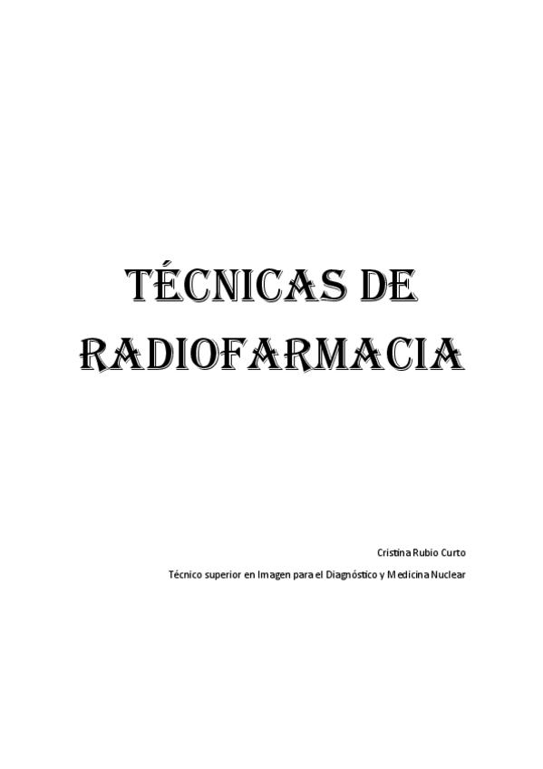 Miniatura del documento TRadiofarmacia-PREGUNTAS de examenes anteriores-daypo-modelos, etc.pdf
