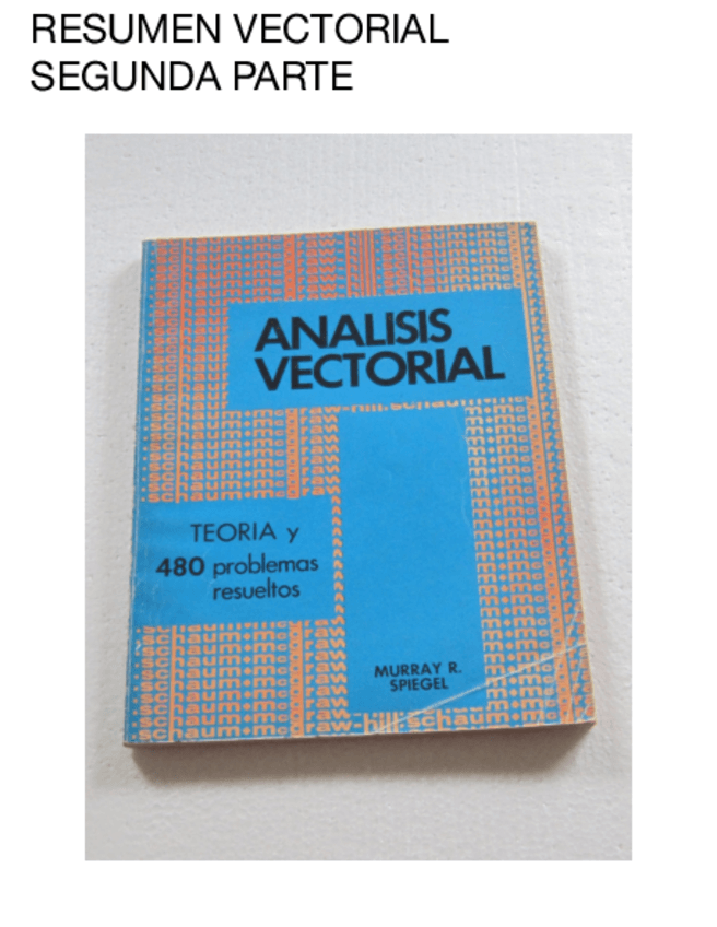 Miniatura del documento Resumen-vectorial-2o-parte.pdf