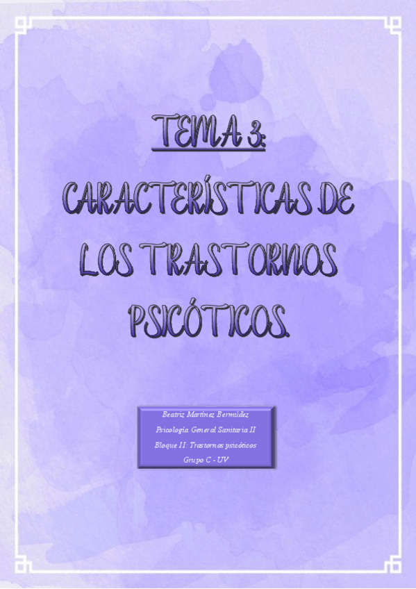 Miniatura del documento TEMA-3-CARACTERISTICAS-DE-LOS-TRASTORNOS-PSICOTICOS.pdf