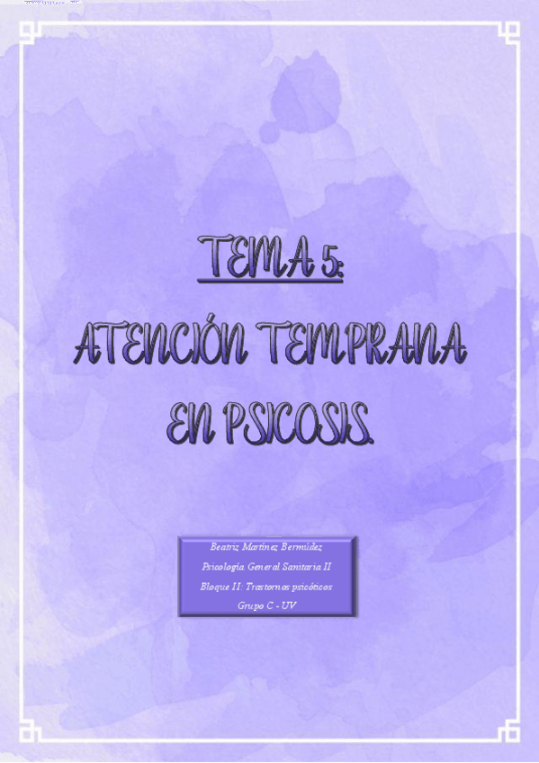 Miniatura del documento TEMA-5-ATENCION-TEMPRANA-EN-PSICOSIS.pdf