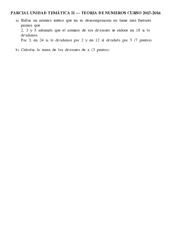 Miniatura del documento Solucionado_Parcial_Teroria_de_numeros_2015-2016_modelo1.pdf
