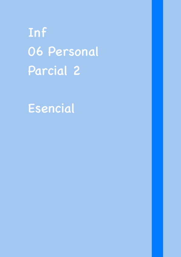 Miniatura del documento Inf-Parcial-2-Esencial.pdf