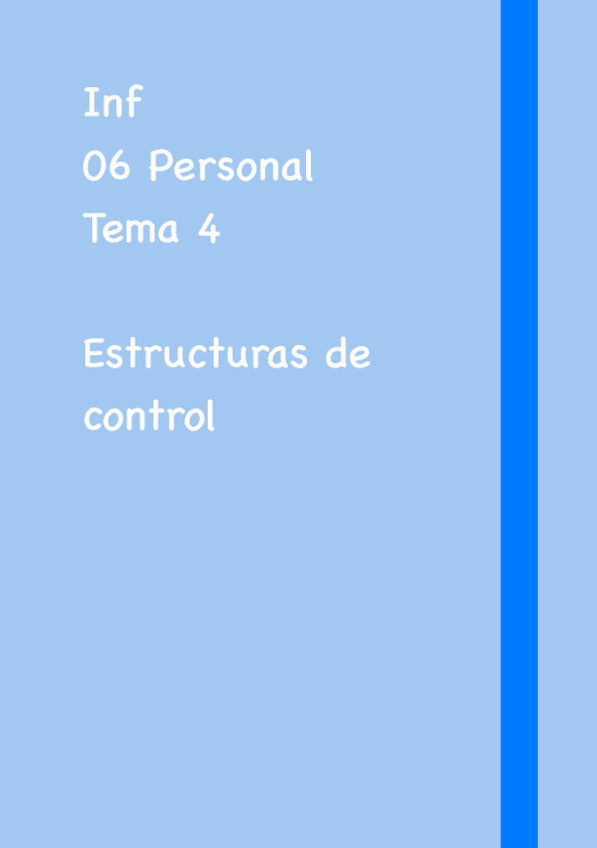 Miniatura del documento Inf-Tema-4-Estructuras-de-control.pdf