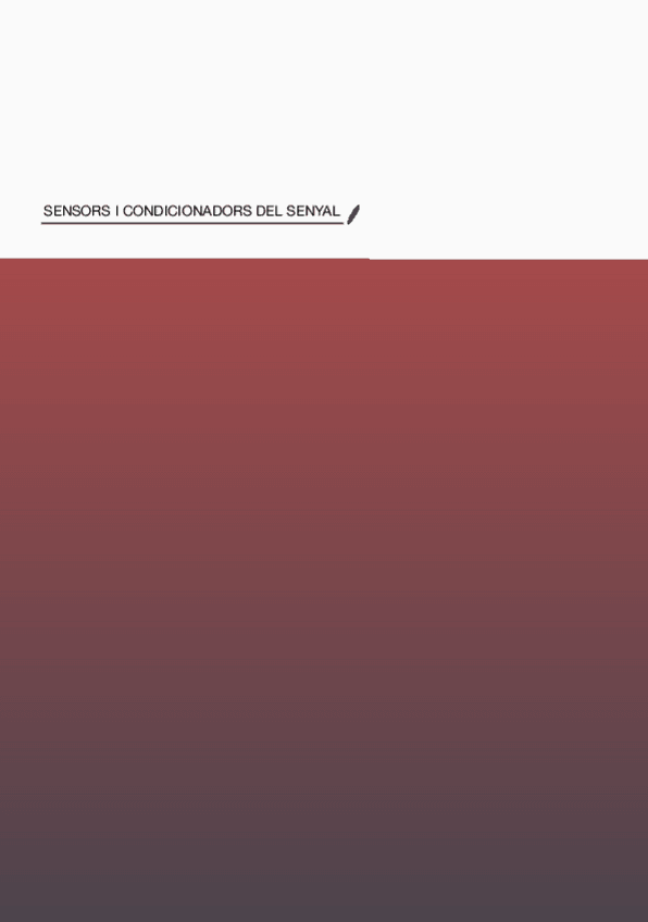 Miniatura del documento APUNTS-SENSORS-I-CONDICIONADORS-DEL-SENYAL.pdf