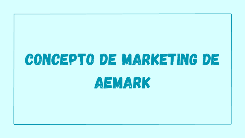 Miniatura del documento Act-1-Concepto-de-marketing-de-AEMARK.pdf.pdf